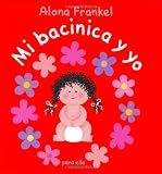 Once Upon a Potty--Girl (Spanish edition): Mi bacinica y yo (para ella)