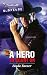 Books : A Hero To Count On (Silhouette Romantic Suspense)