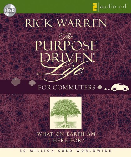 Purpose Driven® Life - for Commuters: What on Earth Am I Here For? under Faith in The Books Store
