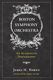 Boston Symphony Orchestra: An Augmented Discography