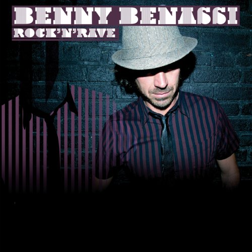 Benny Benassi - Rock N Rave - Zortam Music