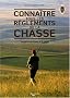 Conna�tre tous les r�glements de la chasse : Les aspects juridiques de la chasse