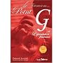 Tout savoir sur le point G et l'éjaculation féminine