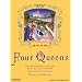 Four Queens: The Provencal Sisters Who Ruled Europe