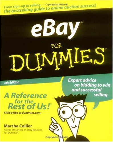 eBay for Dummies, Fourth Edition eBay for Dummies, Fourth Edition