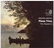 Mendelssohn: Trios pour piano, Op.49 et Op.66