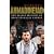 Ahmadinejad: The Secret History of Iran's Radical Leader
