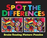 Product details for Scholastic Spot the Differences: Brain-Teasing Picture Puzzles (Scholastic Spot the Differences)