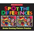 Scholastic Spot the Differences: Brain-Teasing Picture Puzzles (Scholastic Spot the Differences)