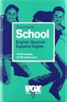 Diccionario school english-spanish, e...