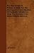 The Microscope In Botany. A Guide For The Microscopical Investigation Of Vegatable Substances. From The German Of Dr. Julius Wilhelm Behrens