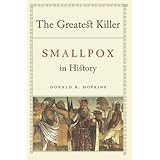 the greatest killer smallpox in history