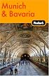Fodor's Munich & Bavaria, 1st Edition: Plus Salzburg (Fodor's Gold Guides)