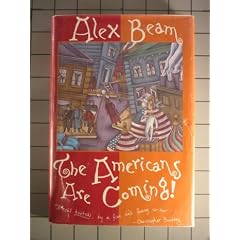 The Americans Are Coming!