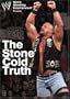 WWE - The Stone Cold Truth