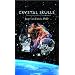 Crystal Skulls: Interacting with a Phenomenon