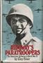 Ridgway's Paratroopers: The American Airborne in World War II