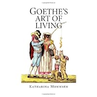 Goethe's Art of Living