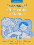 Essentials of Elementary Science, (Part of the Essentials of Classroom Teaching Series) (3rd Edition) (Essentials of Classroom Teaching Series)