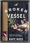 A Broken Vessel (Julian Kestrel Mystery)