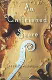 An Unfinished Score