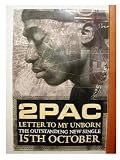 Tupac Shakur Poster 2 Pac 2pac Letter To My Unborn 20 By 30