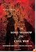 The Long Shadow of the Civil War: Southern Dissent and Its Legacies