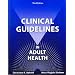 Clinical Guidelines in Adult Health