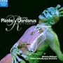 Rameau - Suites from Plat�e & Dardanus / PBO � McGegan
