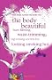 Body Beautiful
