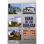 War on the Dream: How Anti-Sprawl Policy Threatens the Quality of Life