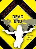 Dead End, Book Three of the Cartel Series