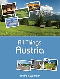 All Things Austria
