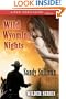 Wild Wyoming Nights [Wilder Series 1] (Siren Publishing Classic)