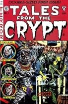 Tales from the Crypt #1, July 1990 Tales from the Crypt #1, July 1990