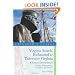 Explorer's Guide Virginia Beach, Richmond and Tidewater Virginia: Includes Williamsburg, Norfolk, and Jamestown: A Great Destination (Explorer's Great Destinations)