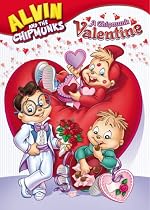Alvin & the Chipmunks: A Chipmunk Valentine