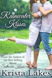 Rainwater Kisses: A Billionaire Love Story