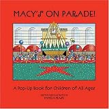 Macy's on Parade: A Pop-Up Celebration of Macy's Thanksgiving Day Parade