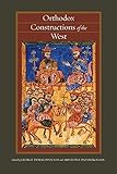 Orthodox Constructions of the West (Orthodox Christianity and Contemporary Thought (FUP))