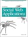 Building Social Web Applications: Establishing Community at the Heart of Your Site