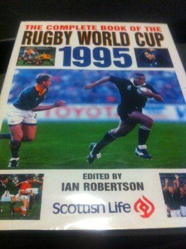 The Complete Book of the Rugby World Cup 1995