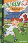 Graine de champion, Tome 1 : Baby Foot