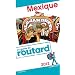 Guide du Routard Mexique 2012