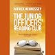 The Junior Officer's Reading Club: Killing Time and Fighting Wars