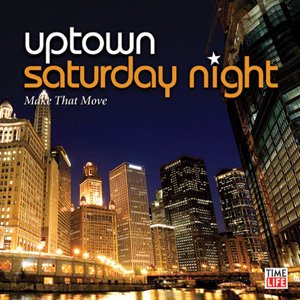 Sylver - Uptown Saturday Night: Make That Move - Zortam Music