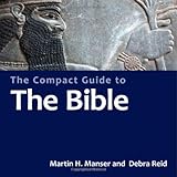 The compact guide to the Bible