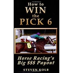 How to Win the Pick 6: Horse Racing's Big $$$ Payday