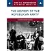 The History of the Republican Party (The U.S. Government: How It Works)