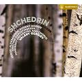 Shchedrin: The Enchanted Wanderer/Vier Fragmente aus 'Das bucklige Pferdchen'/Konzert f�r Orchester Nr.1 'Naughty Limmericks'